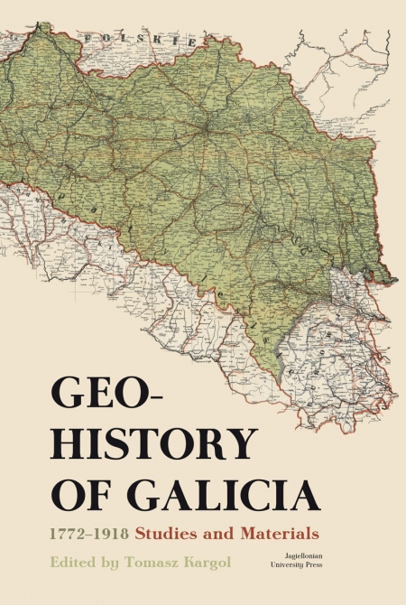 Okładka książki Geohistory of Galicia 1772–1918