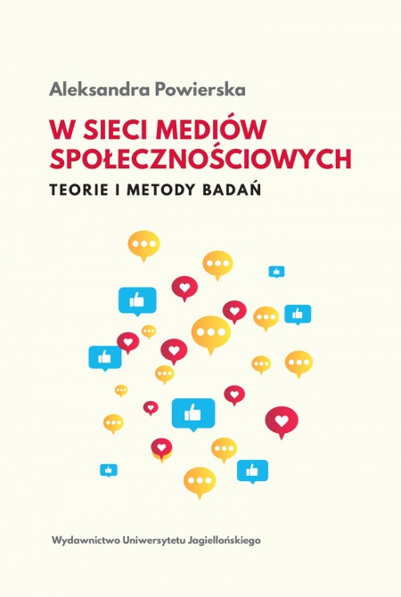 Okładka książki W sieci mediów społecznościowych