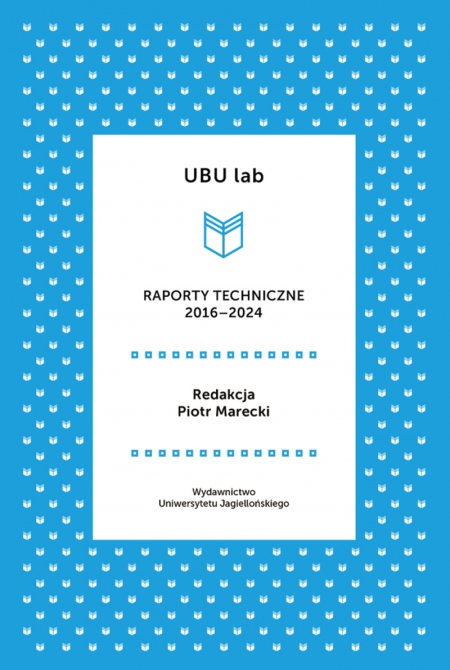 Book cover UBU lab. Raporty techniczne 2016-2024