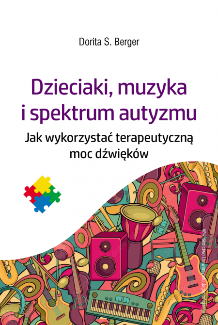 Okładka książki Dzieciaki, muzyka i spektrum autyzmu