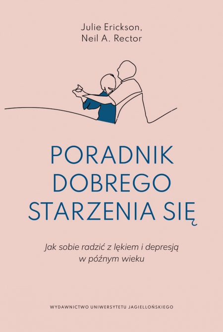 Okładka książki Poradnik dobrego starzenia się